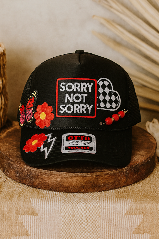 SORRY NOT SORRY TRUCKER HAT